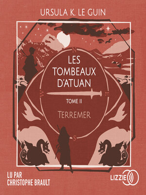 cover image of Terremer, 2, Les Tombeaux d'Atuan